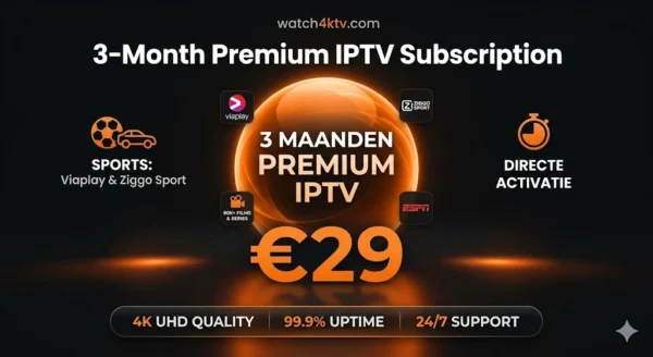 Beste IPTV kopen Nederland ervaring 3 maanden pakket